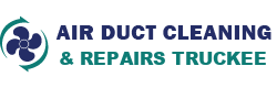 Air Duct Cleaning & Repairs Truckee